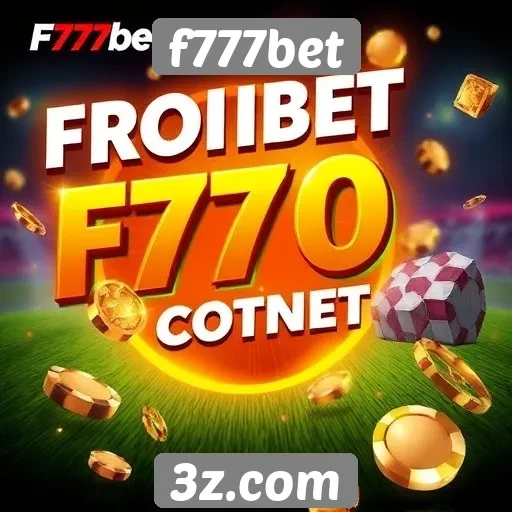 Promoções e bônus oferecidos por f777bet
